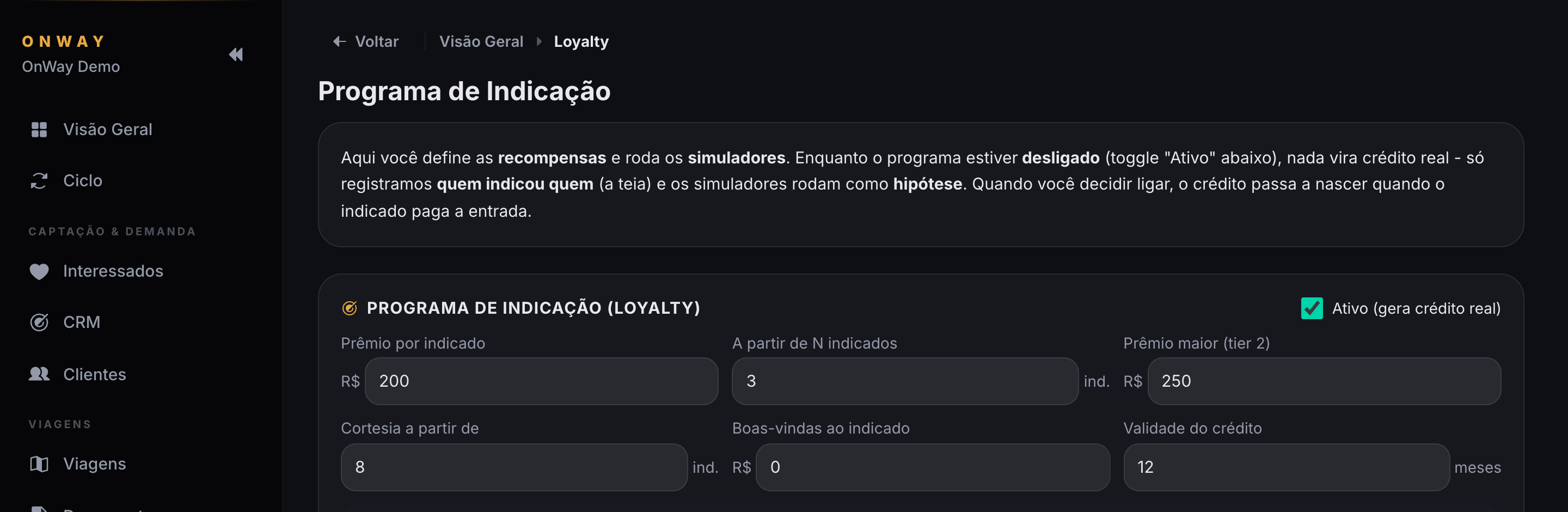 Configuração do programa de indicação do OnWay: prêmio por indicado, prêmio maior, cortesia e validade do crédito